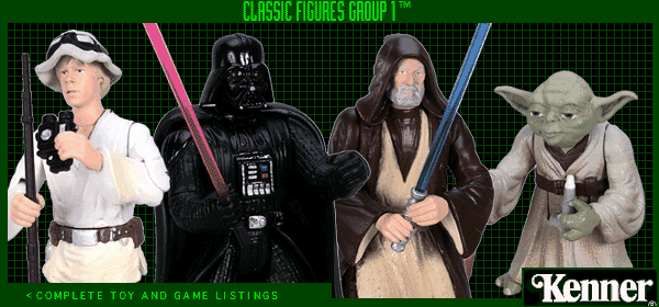 The Classic Collection Group 1 (from Sir Steves Guide and Kenner)