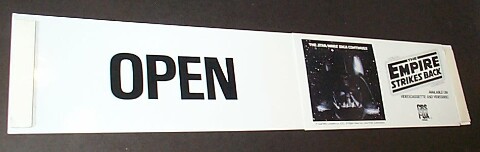 Empire Strikes Back Open/Closed sign with Vader on the open side