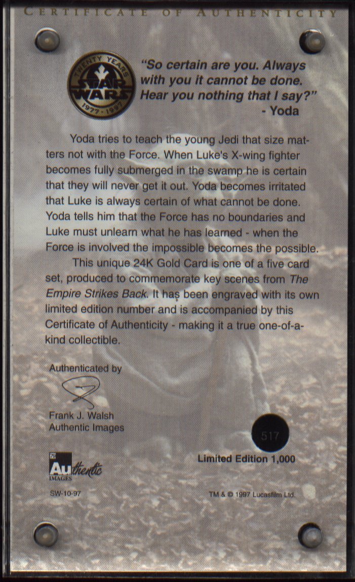 Certificate of Authenticity form the back of the 24 Karat Gold Yoda card