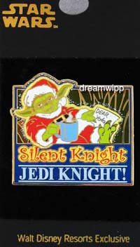 'Silent Knight... Jedi Knight' Disney pin with Santa Yoda on it.